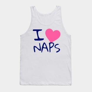 I love naps Tank Top